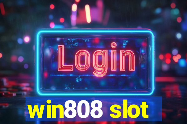 win808 slot