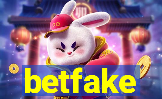betfake