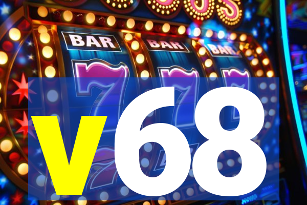 v68