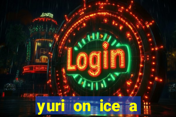 yuri on ice a night on barcelona
