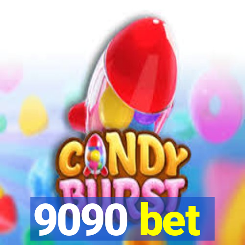 9090 bet
