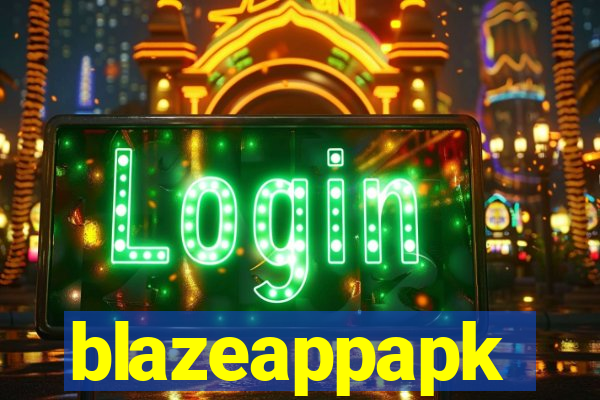 blazeappapk