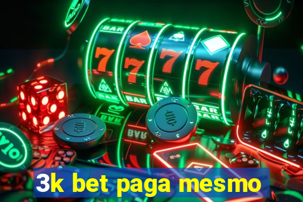 3k bet paga mesmo