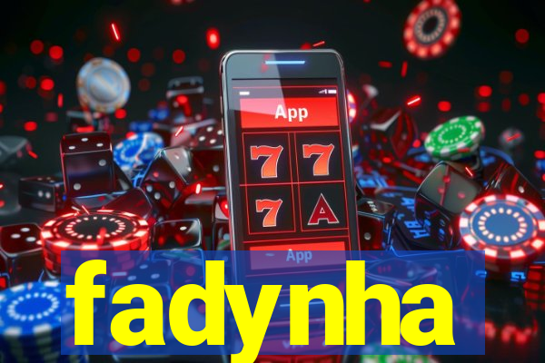 fadynha