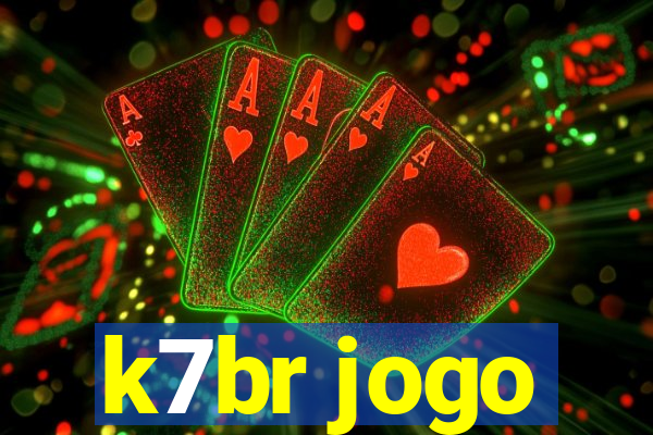 k7br jogo