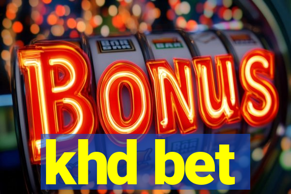 khd bet