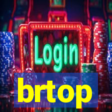 brtop