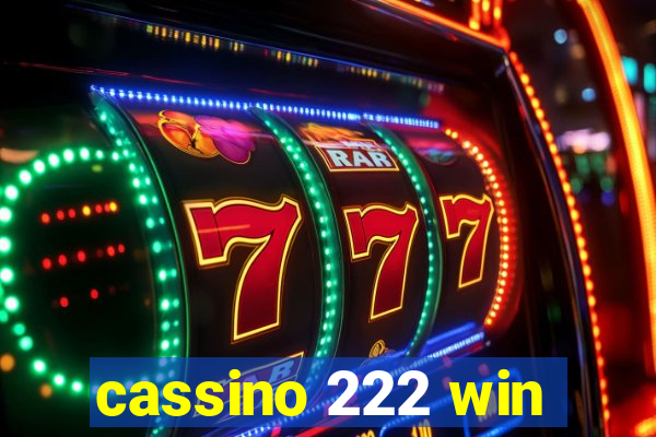 cassino 222 win