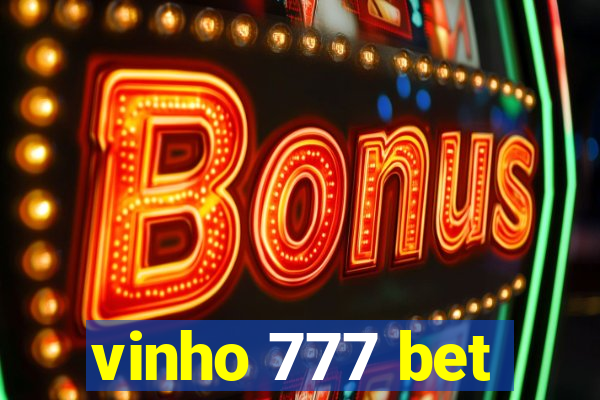 vinho 777 bet