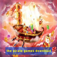 the pirate games download
