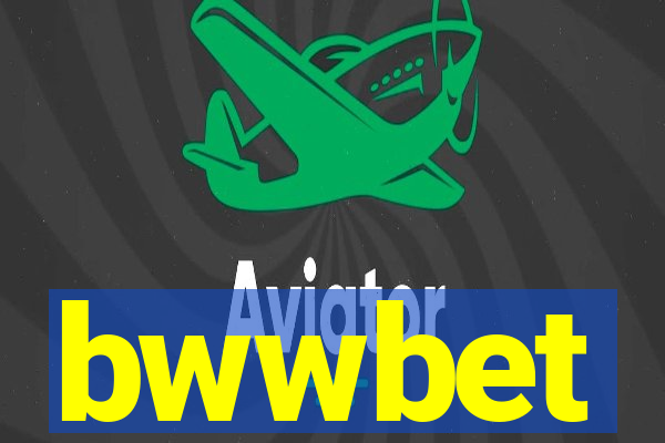 bwwbet
