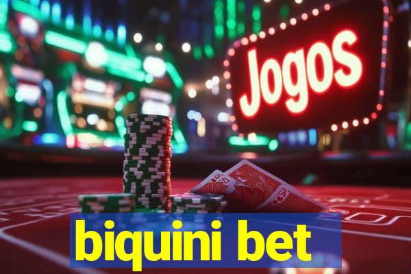 biquini bet