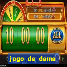 jogo de dama valendo dinheiro
