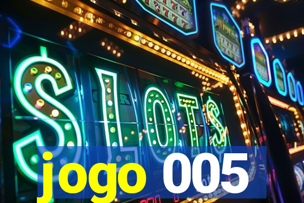 jogo 005