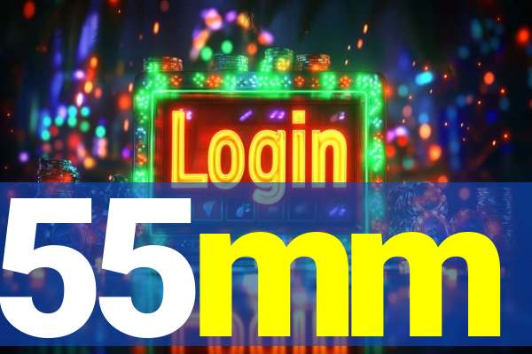 55mm