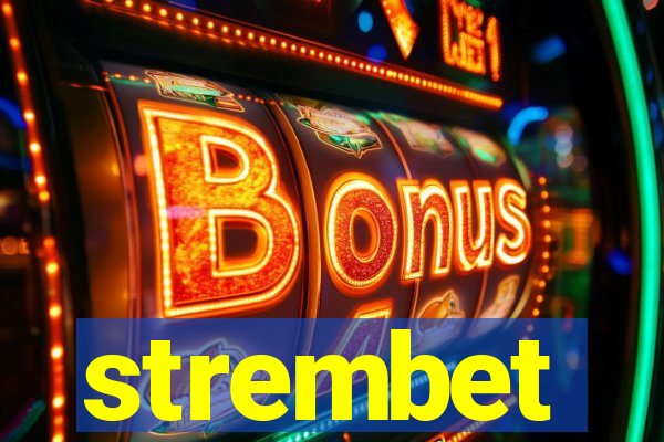 strembet