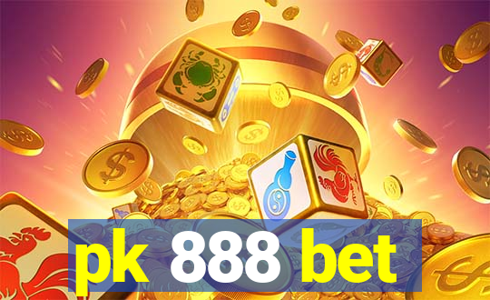 pk 888 bet