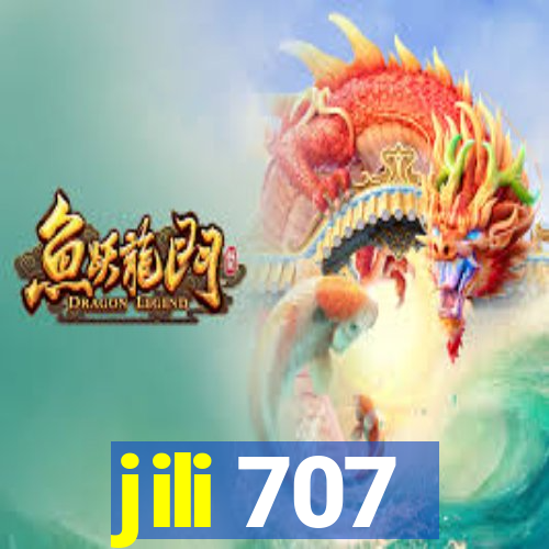 jili 707