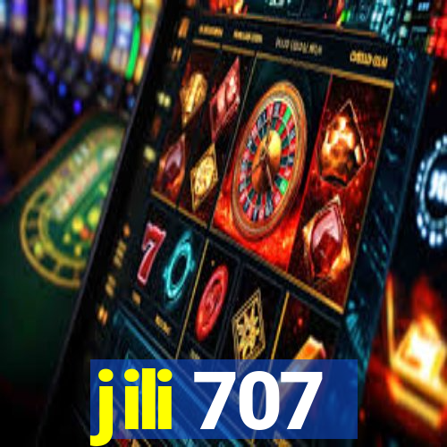 jili 707