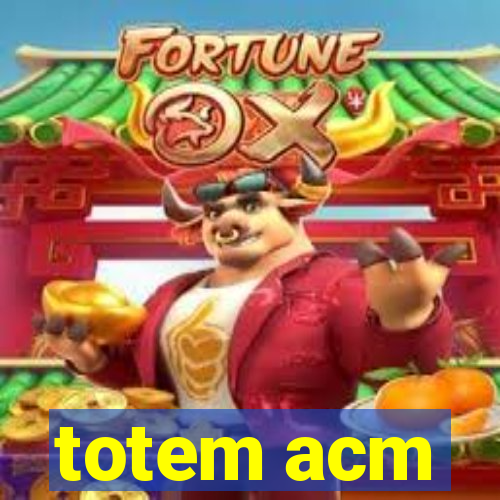 totem acm