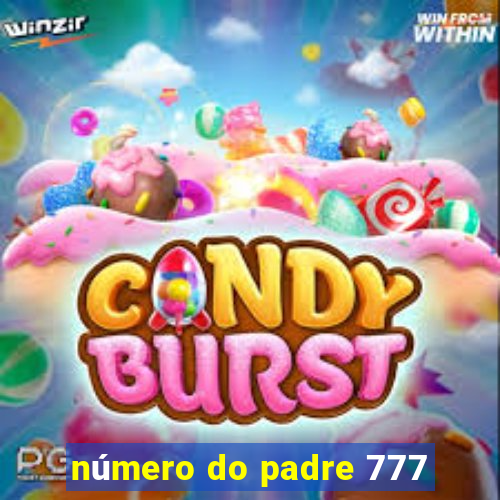 número do padre 777