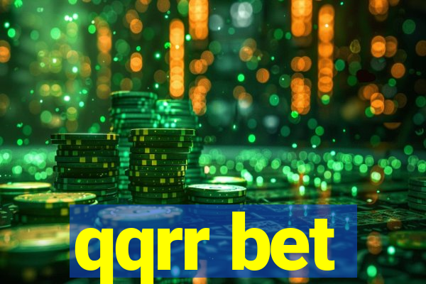 qqrr bet