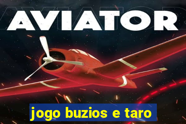 jogo buzios e taro