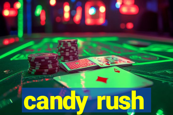 candy rush