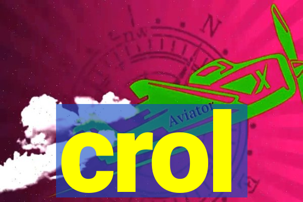 crol