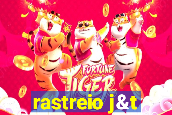 rastreio j&t