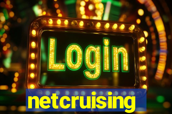 netcruising