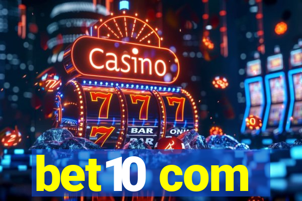 bet10 com