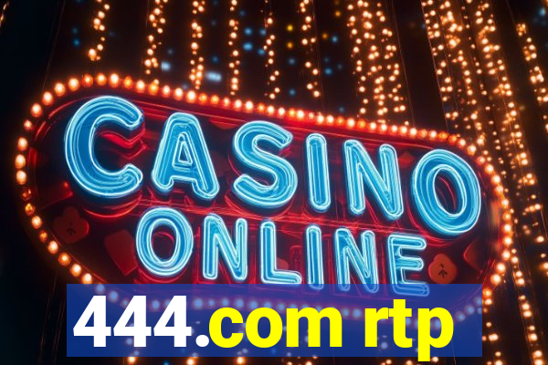 444.com rtp