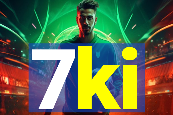 7ki