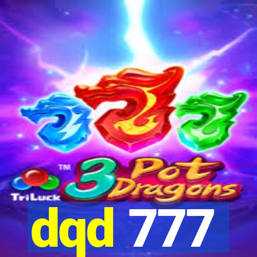 dqd 777