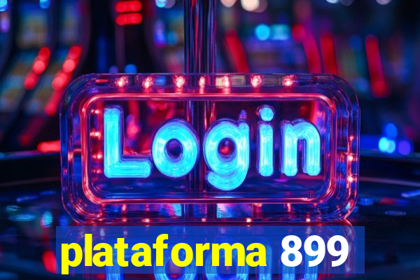 plataforma 899