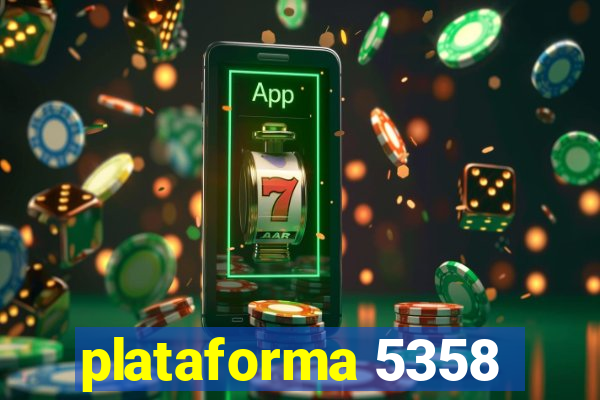 plataforma 5358