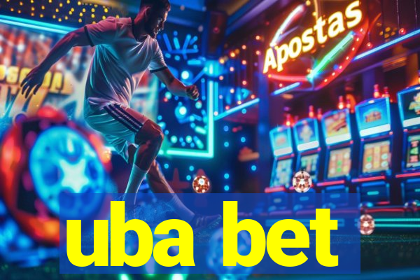 uba bet
