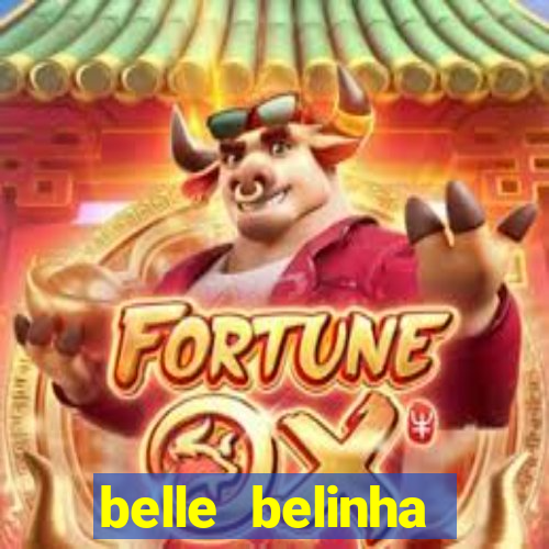 belle belinha privacy nudes