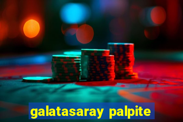 galatasaray palpite