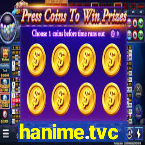 hanime.tvc