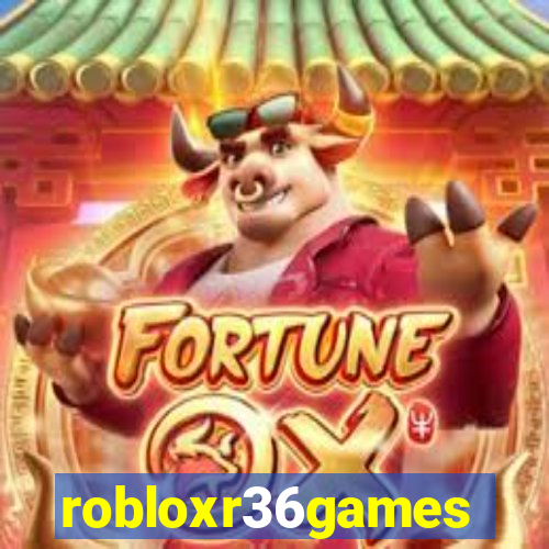 robloxr36games