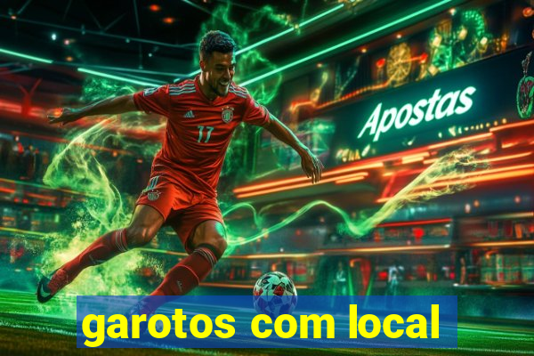 garotos com local
