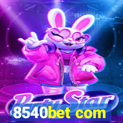 8540bet com