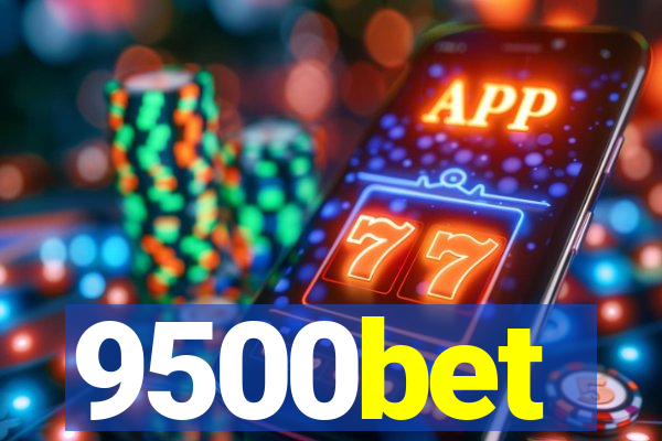 9500bet