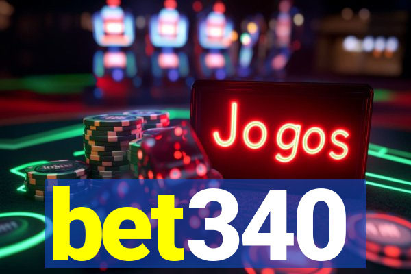 bet340