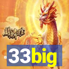 33big