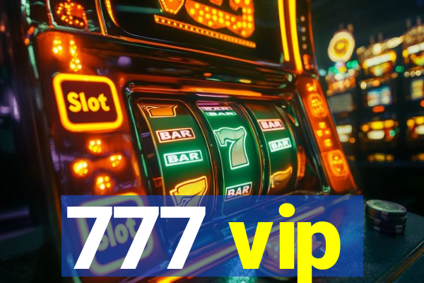 777 vip