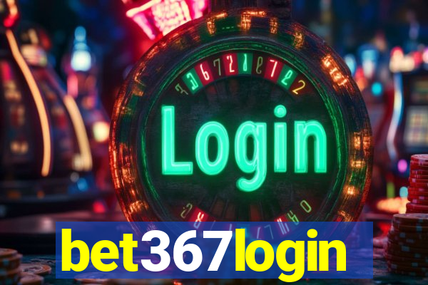 bet367login