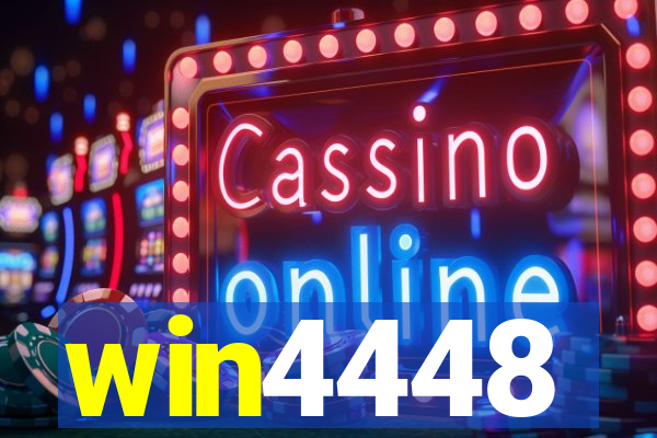 win4448